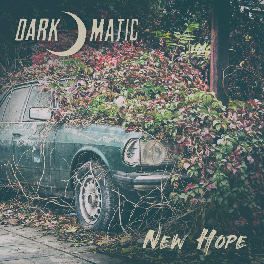 Dark-o-matic - New Hope