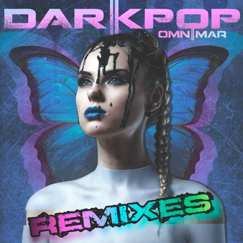 omnimar_darkpopremixes
